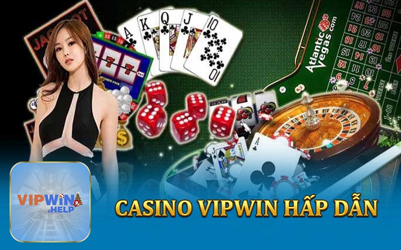 Casino VIPWIN hấp dẫn