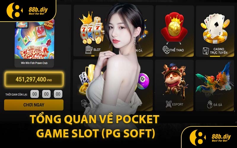 Tổng Quan Về Pocket Game Slot (PG Soft)
