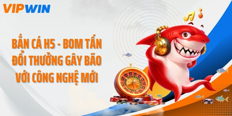 ban ca h5 thumb